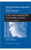 Child and Adolescent Depression, an Issue of Child and Adolescent Psychiatric Clinics of North America