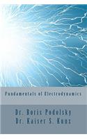 Fundamentals of Electrodynamics