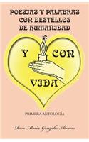 Poesias y Palabras Con Destellos de Humanidad y Con Vida