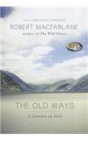 Old Ways: A Journey on Foot