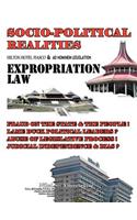 Socio-Political Realities Hilton Hotel Fiasco & Ad Hominem Legislation Expropriation Law: Fraud on the State & the People ! Lame Duck Political Leader