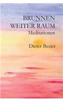 Brunnen Weiter Raum
