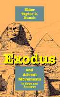 Exodus and Advent Movements in Type and Antitype