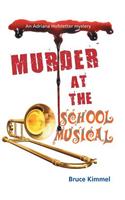 Murder at the School Musical