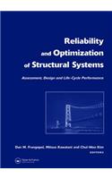 Reliability and Optimization of Structural Systems: Assessment, Design, and Life-Cycle Performance