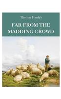 Far From the Madding Crowd: (English)