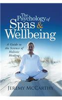 The Psychology of Spas & Wellbeing
