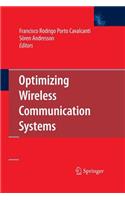Optimizing Wireless Communication Systems