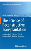 The Science of Reconstructive Transplantation