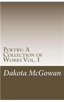 Poetry: A Collection of Works