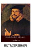 Commentaries on the Church