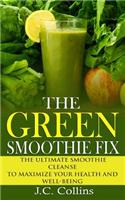 Green Smoothie Fix