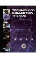Technology Collection Trends in the U.S. Defense Industry