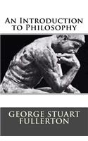 An Introduction to Philosophy