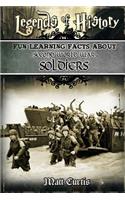 Legends of History: Fun Learning Facts about Second World War Soldiers: Illustrated Fun Learning for Kids