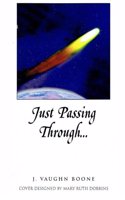 Just Passing Through
