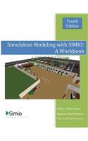 Simulation Modeling with SIMIO