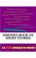 Simone's Book Of Short Stories: (Book of Short Stories)