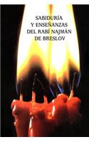 Sabiduría y Enseñanzas del Rabí Najmán de Breslov (Sijot HaRan)