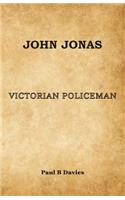 John Jonas - Victorian Policeman