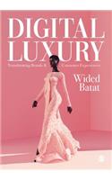 Digital Luxury