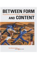 Between Form and Content