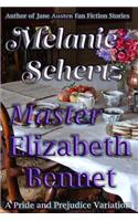 Master Elizabeth Bennet