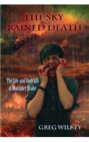 Sky Rained Death