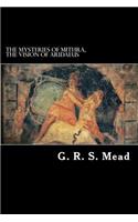 The Mysteries of Mithra, The Vision of Aridaeus: (English)