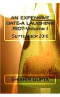 EXPENSIVE DATE-A LAUGHING RIOT-Volume I