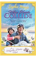 When Hearts Collide: Contemporary Christian Romance(Magnolia Harbor)
