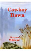 Cowboy Dawn