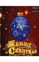 Write Here Notebooks: Christmas Collection Blank Journal/Diary/Notebook Unlined Paper 100 Pages 8.5"x11" Composition Book Merry Christmas Ornament