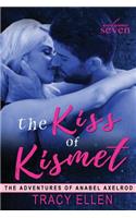 The Kiss of Kismet