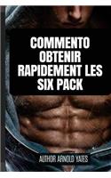Commento Obtenir Rapidamente Les Six Pack