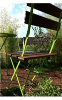 Cool Green Chair and Bench in the Garden Journal