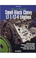 How to Rebuild Small-Block Chevy Lt-1/Lt-4 Engines