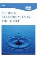 Fluids and Electrolytes in the Adult (CD)