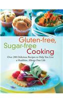 Gluten-Free, Sugar-Free Cooking