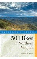 Explorer's Guide 50 Hikes in Northern Virginia