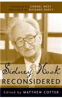 Sidney Hook Reconsidered