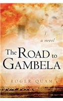 The Road to Gambela
