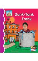 Dunk-Tank Frank