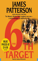 The 6th Target: (6 A Women's Murder Club Thriller)