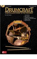 Drumcraft: A Beginner's Guide to the Drumkit