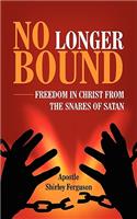 No Longer Bound