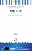 NATO at 60: The Post-Cold War Enlargement and the Alliance?s Future (NATO Science for Peace and Security Series E: Human and Sociental Dynamics)