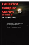 Collected Vampire Stories Volume II - The Sci-Fi Edition