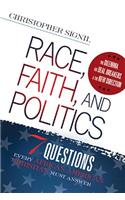 Race, Faith, and Politics