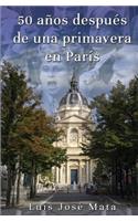 50 años después de una primavera en París